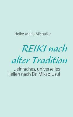 bokomslag REIKI nach alter Tradition