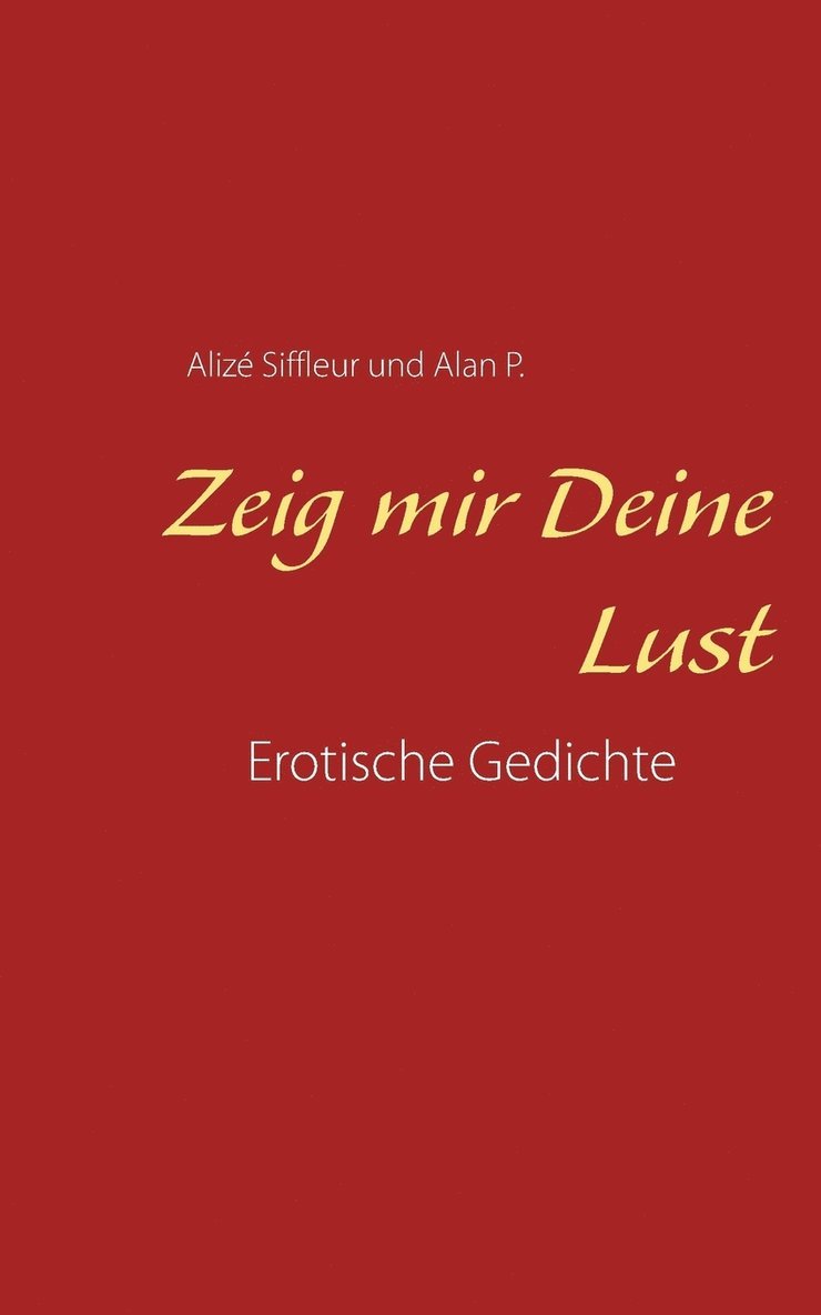 Zeig mir Deine Lust 1