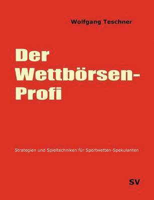 bokomslag Wettbörsen-Profi