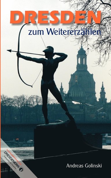 bokomslag Dresden zum Weitererzählen