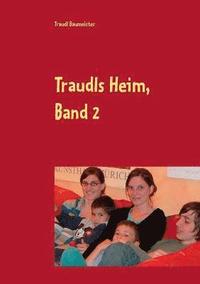 bokomslag Traudls Heim, Band 2