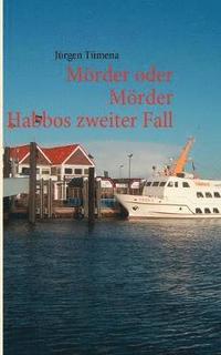bokomslag Mörder oder Mörder