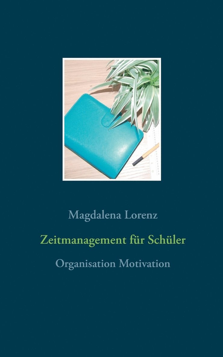 Zeitmanagement fr Schler 1