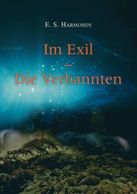 bokomslag Im Exil - Die Verbannten