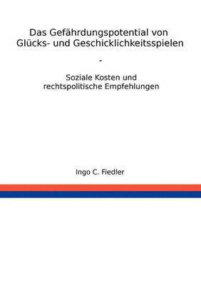 Gefährdungspotential von Glücks- und Geschicklichkeitsspielen