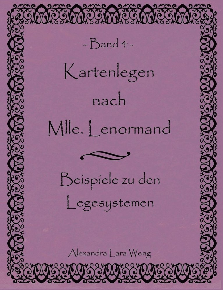 Kartenlegen nach Mlle. Lenormand Band 4 1