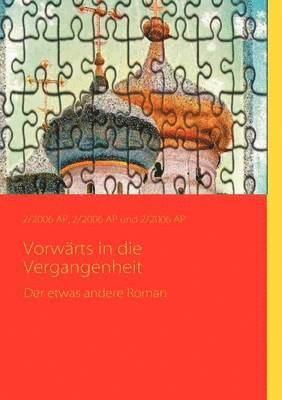 bokomslag Vorwärts in die Vergangenheit