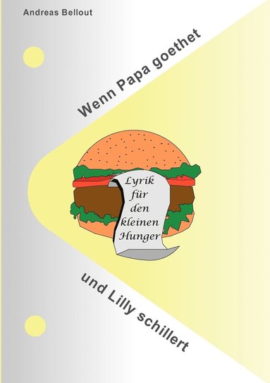 bokomslag Wenn Papa goethet und Lilly schillert