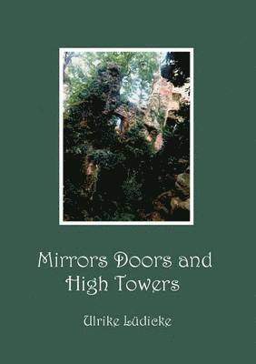 Mirrors Doors and High Towers 1