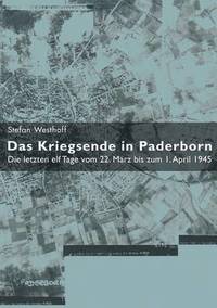 bokomslag Das Kriegsende in Paderborn