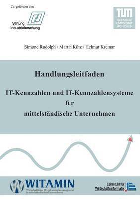 Handlungsleitfaden IT-Kennzahlen und IT-Kennzahlensysteme fr mittelstndische Unternehmen 1