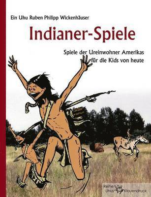 bokomslag Indianer-Spiele