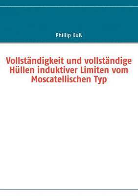 bokomslag Vollständigkeit und vollständige Hüllen induktiver Limiten vom Moscatellischen Typ