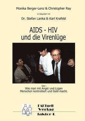 Monika Berger-Lenz, Christopher Ray, Karl Krafeld - HIV - AIDS und die Virenlüge, Häftad