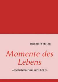 bokomslag Momente des Lebens