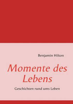 bokomslag Momente des Lebens