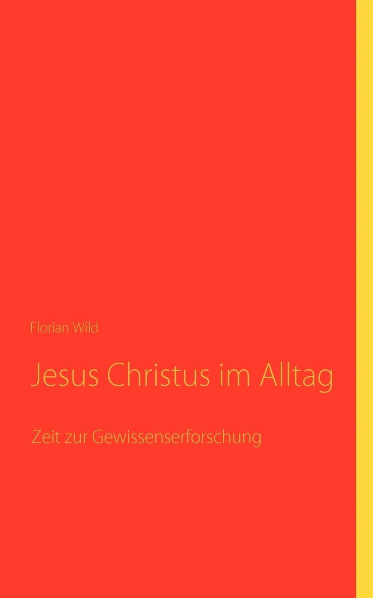 Jesus Christus im Alltag 1