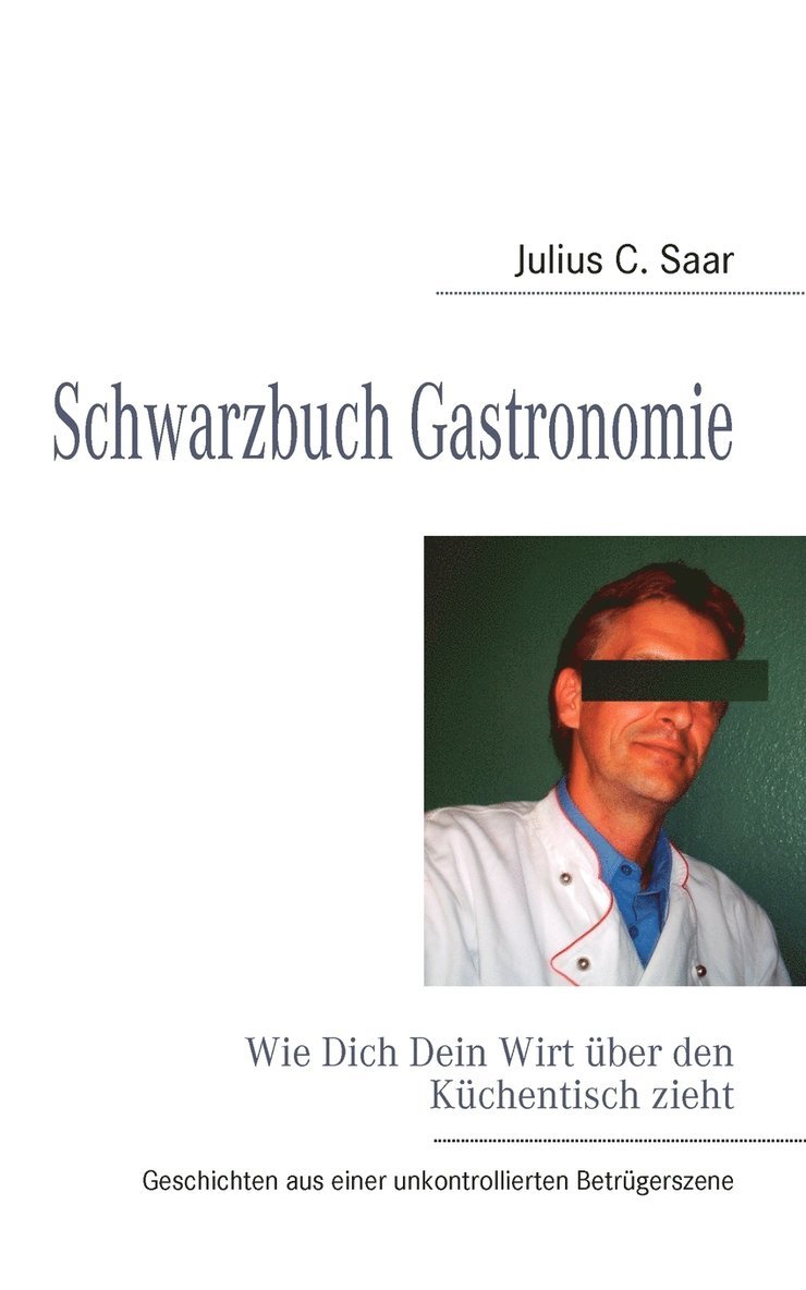 Schwarzbuch Gastronomie 1