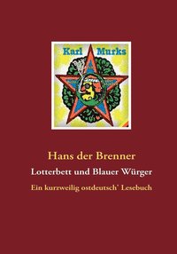 bokomslag Lotterbett und Blauer Wrger