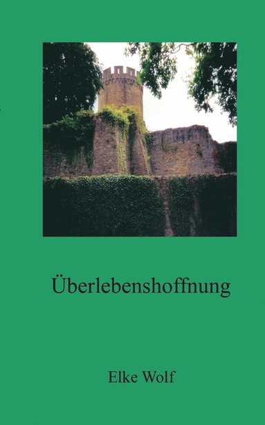 bokomslag Überlebenshoffnung