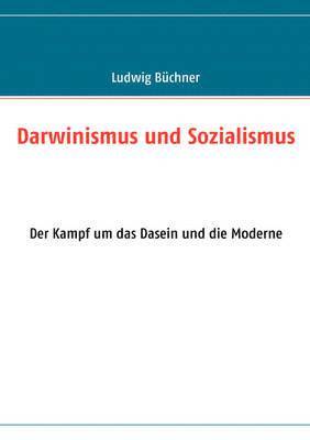 bokomslag Darwinismus und Sozialismus