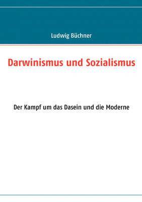 Darwinismus und Sozialismus