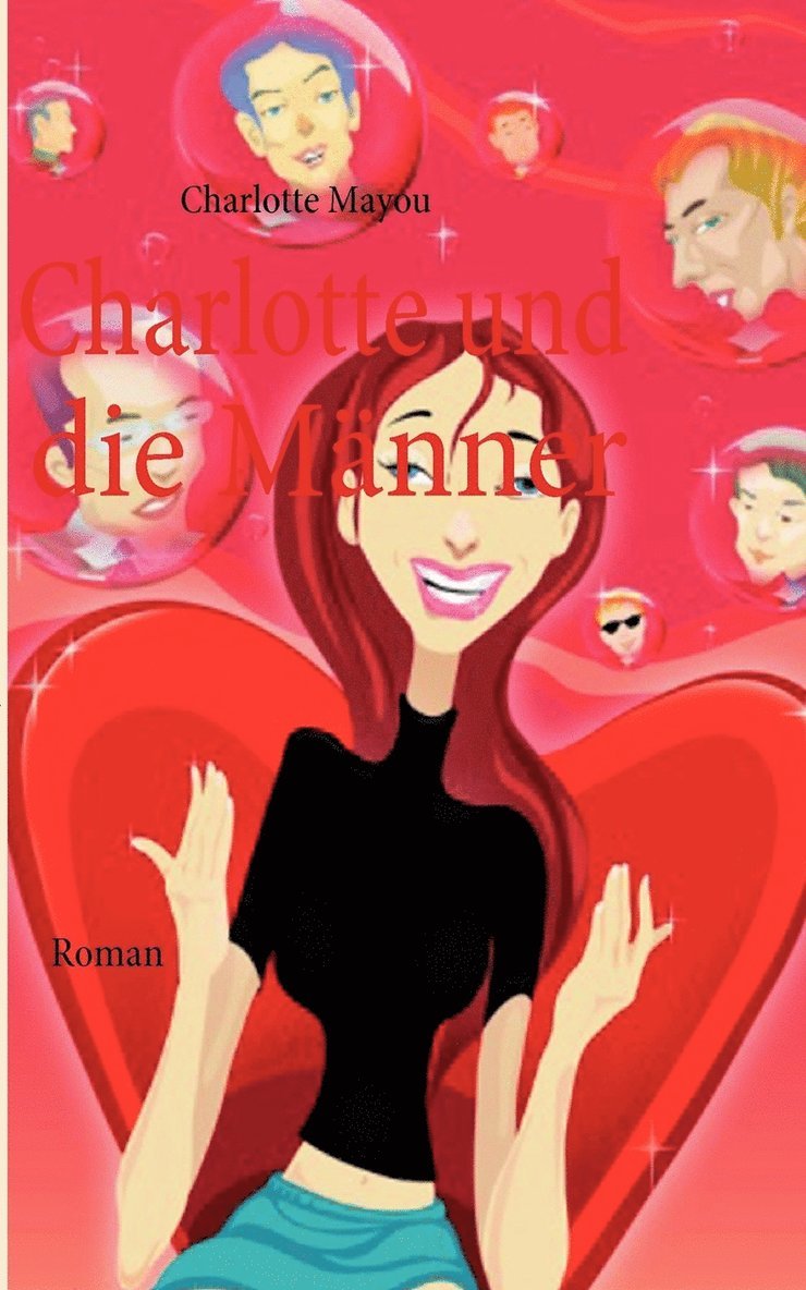 Charlotte Mayou - Charlotte und die Männer, Häftad