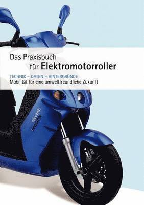 Praxishandbuch für Elektromotorroller 1