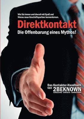 bokomslag Direktkontakt - Die Offenbarung eines Mythos