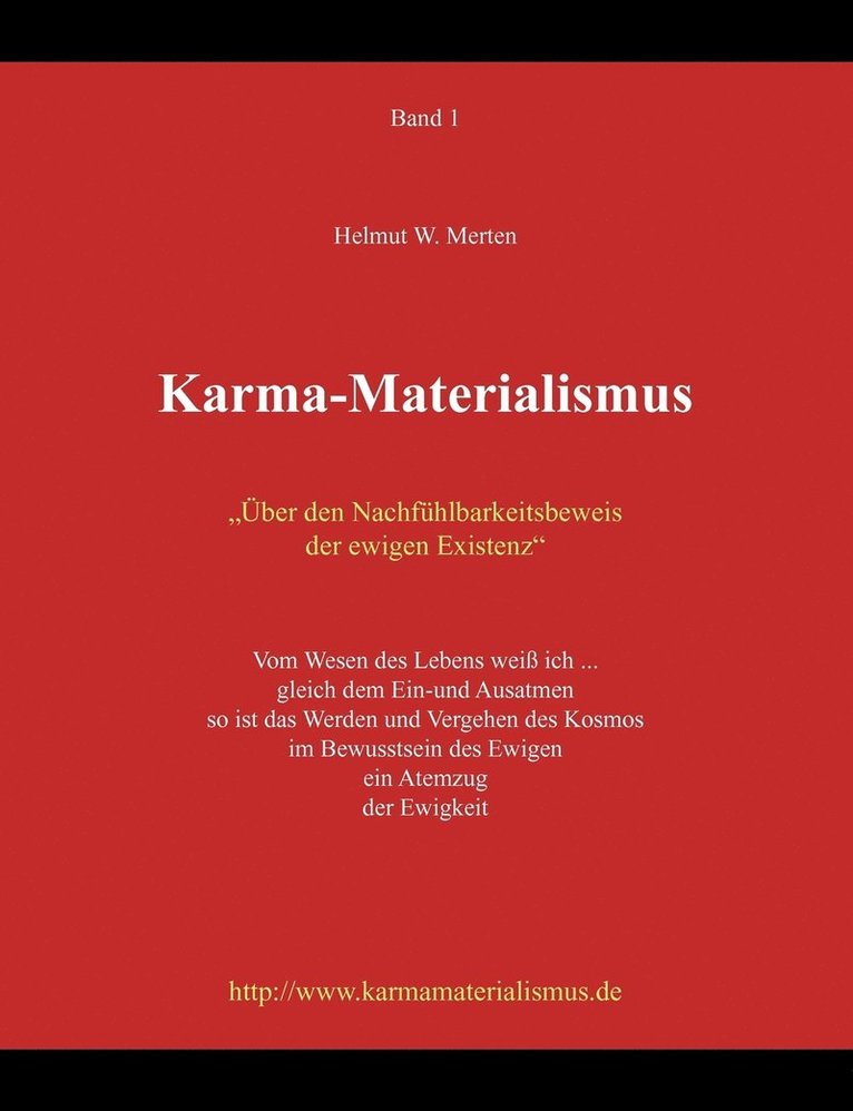 Karma-Materialismus 1