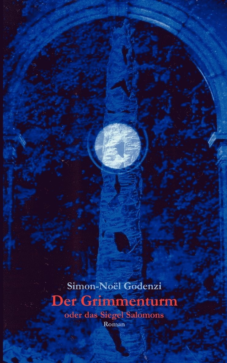 Grimmenturm oder das Siegel Salomons