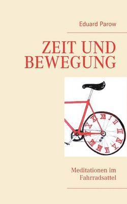 Zeit und Bewegung 1