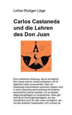 Lothar-Rüdiger Lütge - Carlos Castaneda und die Lehren des Don Juan, Häftad