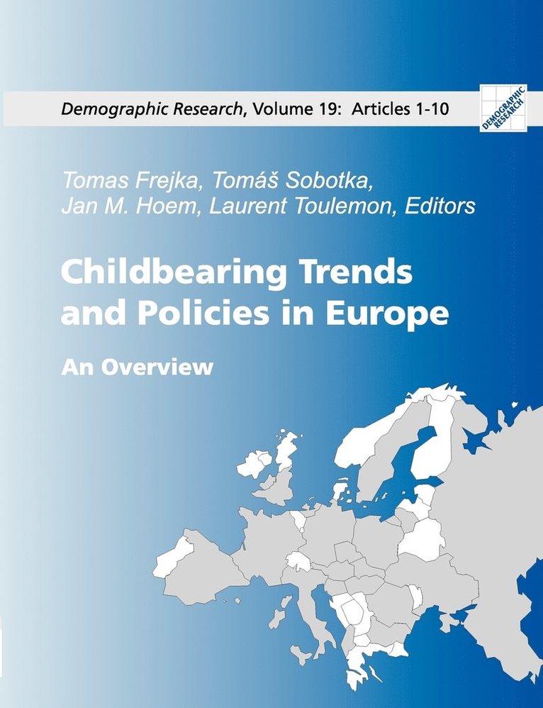 Childbearing Trends and Policies in Europe, Book I