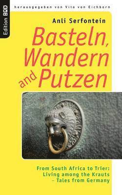 Basteln, Wandern and Putzen 1