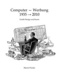 bokomslag Computer - Werbung 1935-2010