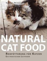 bokomslag Natural Cat Food