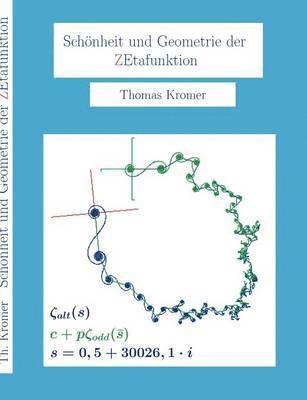 Schnheit und Geometrie der Zetafunktion 1