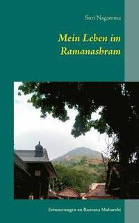bokomslag Mein Leben im Ramanashram