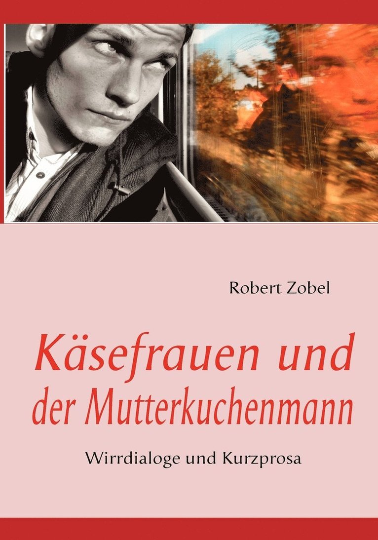 Käsefrauen und der Mutterkuchenmann