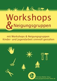 bokomslag Workshops & Neigungsgruppen