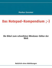 bokomslag Das Notepad-Kompendium;-)