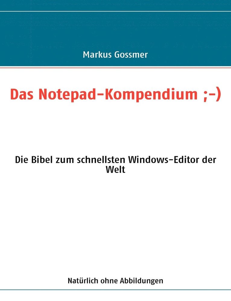 Das Notepad-Kompendium;-) 1