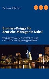 bokomslag Business-Knigge fur deutsche Manager in Dubai