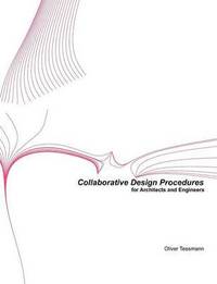 bokomslag Collaborative Design Procedures for Architects and Engineers