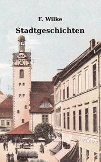 bokomslag Stadtgeschichten