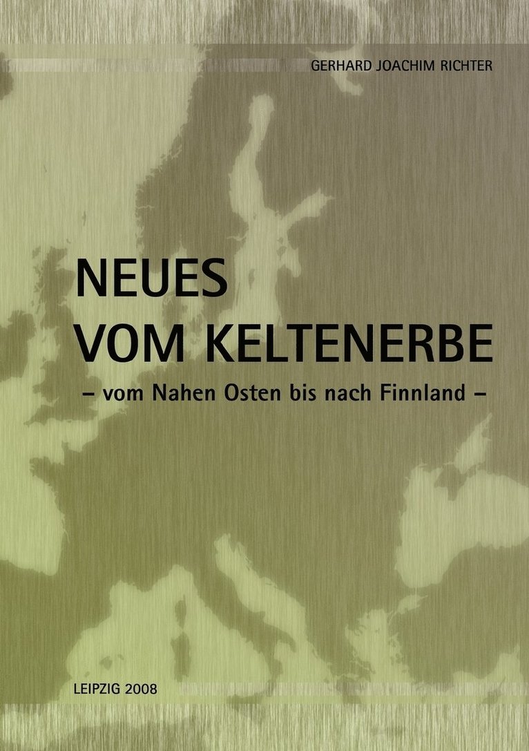 Neues vom Keltenerbe 1