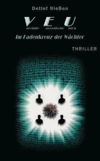 bokomslag VEU - Im Fadenkreuz der Wächter
