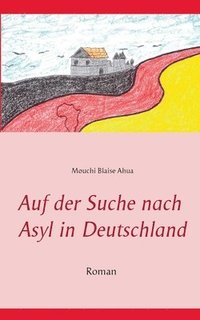 bokomslag Auf der Suche nach Asyl in Deutschland