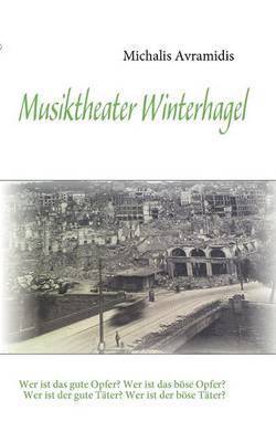 Michalis Avramidis - Musiktheater Winterhagel, Häftad